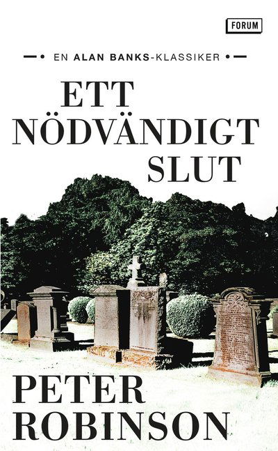 Cover for Peter Robinson · Ett nödvändigt slut (Paperback Book) (2023)