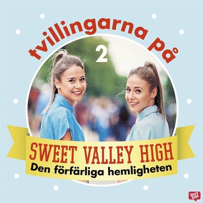 Cover for Francine Pascal · Tvillingarna på sweet valley high: Den förfärliga hemligheten (Hörbuch (MP3)) (2020)