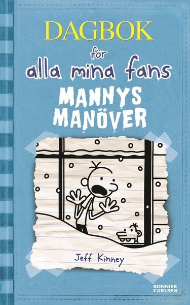 Cover for Jeff Kinney · Dagbok för alla mina fans: Mannys manöver (Bok) (2015)