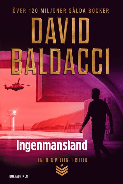 Cover for David Baldacci · John Puller Army Special Agent: Ingenmansland (Bound Book) (2018)