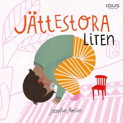 Cover for Josefin Norlin · Jättestora Liten (Bound Book) (2022)