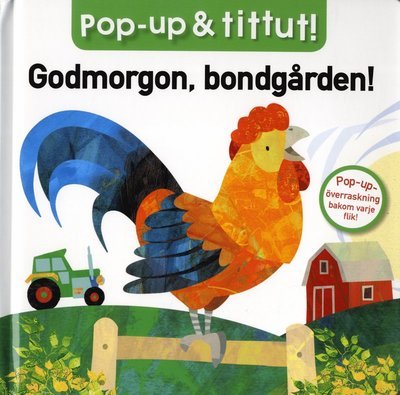 Cover for Melanie Joyce · Pop-up &amp; tittut: Godmorgon, bondgården! (Indbundet Bog) (2020)