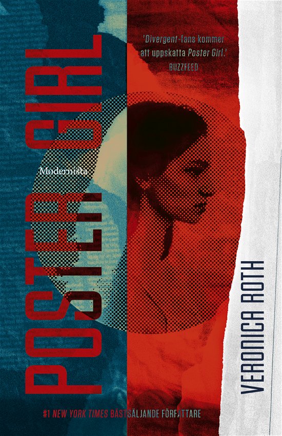 Poster Girl - Veronica Roth - Books - Modernista - 9789180638906 - June 3, 2024