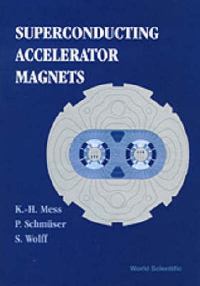 Cover for Mess, Karl-hubert (Cern, Switzerland) · Superconducting Accelerator Magnets (Innbunden bok) (1996)