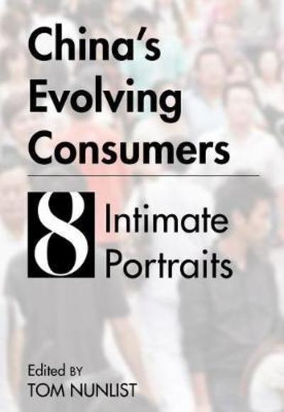 Cover for Tom Nunlist · China's Evolving Consumers: 8 Intimate Portraits (Paperback Book) (2022)