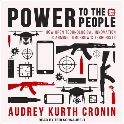 Cover for Audrey Kurth Cronin · Power to the People (CD) (2020)