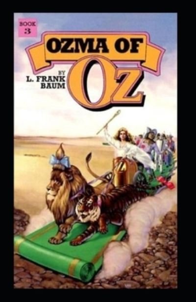 Cover for L Frank Baum · Ozma of Oz (Illustarted) (Paperback Book) (2022)