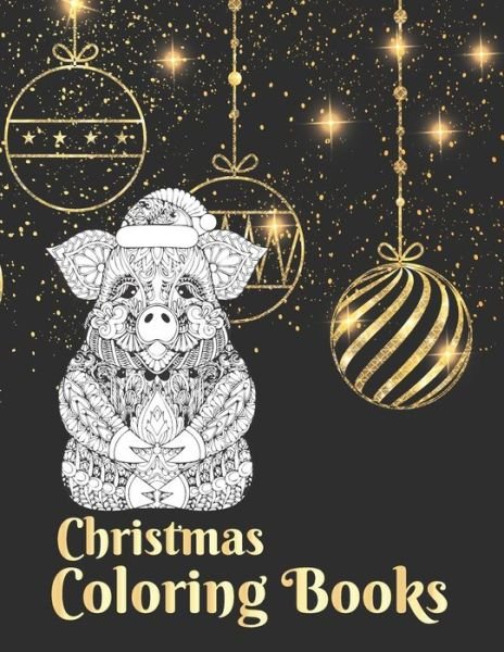 Christmas Coloring Books - Masab Press House - Books - Independently Published - 9798557810906 - November 3, 2020