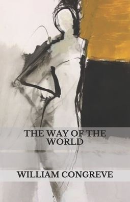 Cover for William Congreve · The Way Of The World (Paperback Book) (2020)