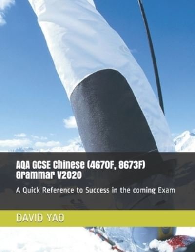 Cover for David Yao · AQA GCSE Chinese (4670F, 8673F) Grammar V2020 (Paperback Book) (2020)