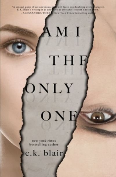 Cover for E K Blair · Am I the Only One (Taschenbuch) (2020)