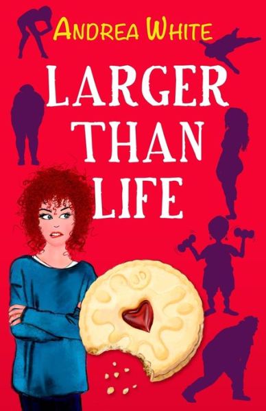 Cover for Andrea White · Larger Than Life (Paperback Book) (2020)