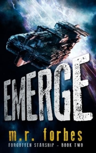 Cover for M R Forbes · Emerge (Taschenbuch) (2020)