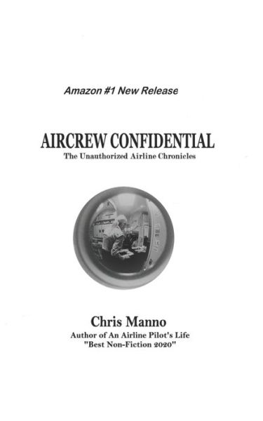 Chris Manno · Aircrew Confidential (Taschenbuch) (2020)