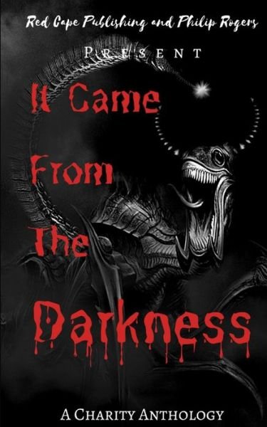 Cover for David Green · It Came From The Darkness: A Charity Anthology (Pocketbok) (2020)