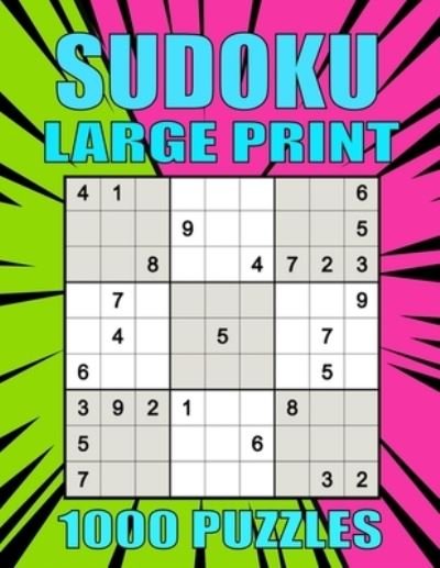 Cover for Kr Print House · Sudoku Large Print 1000 Puzzles: 1000 Extremes Hard Sudoku Puzzles for Adults With Solutions and Large Print for Better Gaming! (Paperback Book) (2021)