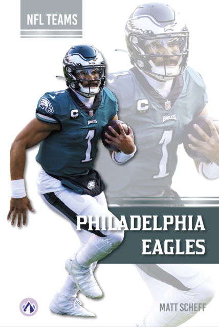 Cover for Matt Scheff · Philadelphia Eagles - NFL Teams (Inbunden Bok) (2024)