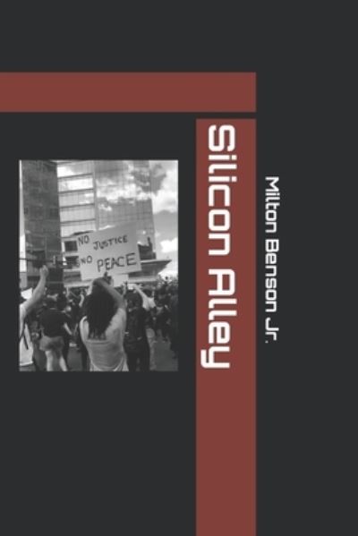 Cover for Benson, Milton, Jr · Silicon Alley (Paperback Book) (2021)