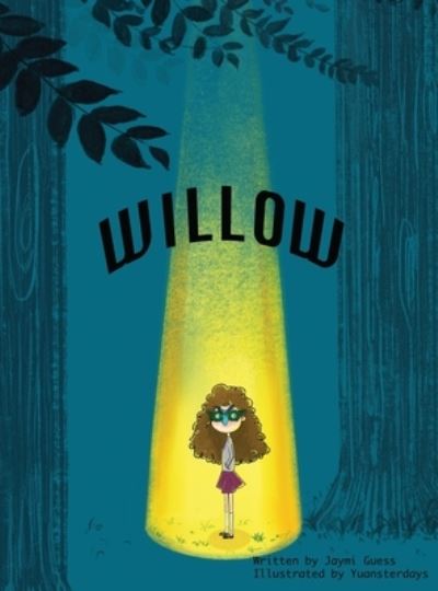 Cover for Jaymi Guess · Willow (Hardcover Book) (2022)