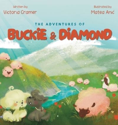 Cover for Matea Ani? · Adventures of Buckie &amp; Diamond (Book) (2022)