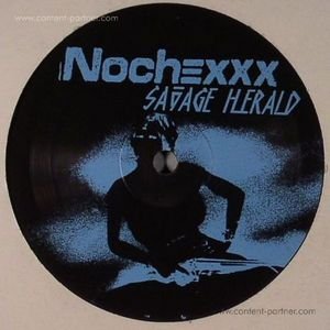 Cover for Nochexxx · Savage Herald / Charro (12&quot;) (2011)