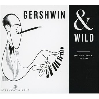 Cover for Polk · Gershwin &amp; Wild (CD) (2017)