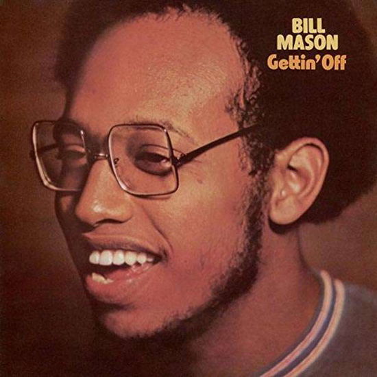 Gettin' Off - Bill Mason - Muziek - TIDAL WAVE - 0092624999907 - 29 juni 2018