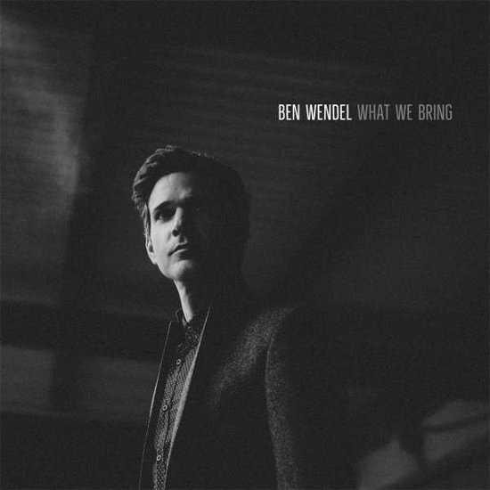 Cover for Ben Wendel · What We Bring (CD) (2016)