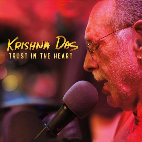 Trust in the Heart - Krishna Das - Musik - NOUVELAGE/NEWAGE - 0602573445907 - 1. Dezember 2017