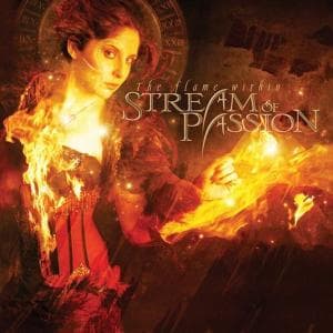 Stream Of Passion · Flame Within (CD) [Limited edition] [Digipak] (2009)