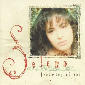 Cover for Selena · Dreaming of You (CD) [Bonus Tracks, Limited, Remastered, Enhanced edition] (1990)