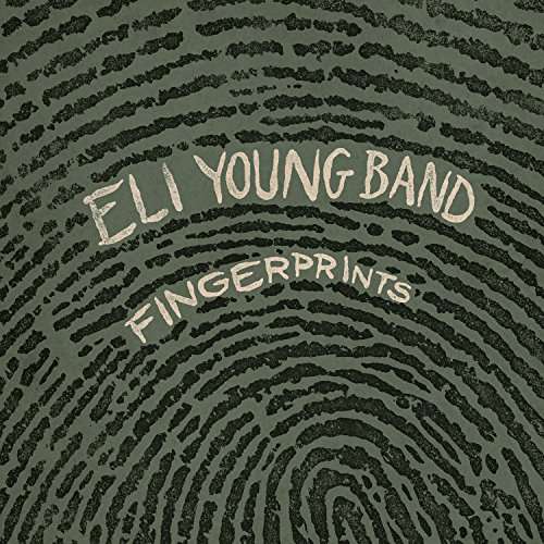 Fingerprints - Eli Young Band - Muzyka - UNIVERSAL - 0843930029907 - 15 czerwca 2017