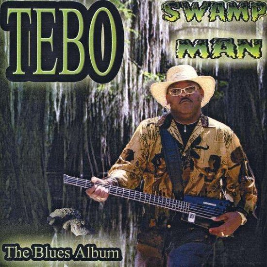 Cover for Tebo · Swamp Man (CD) (2009)