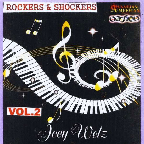 Rockers & Shockers Vol. 2 - Joey Welz - Muziek - Canadian American Records - 0888174682907 - 15 april 2014