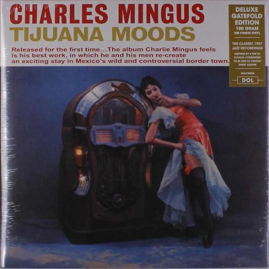 Tijuana Moods (Gatefold) - Charles Mingus - Musiikki - DOL LABEL - 0889397217907 - tiistai 31. lokakuuta 2017