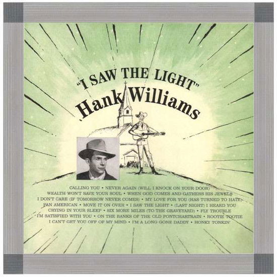 I Saw The Light - Hank Williams - Musique - DOL - 0889397556907 - 1 décembre 2021