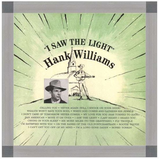 Cover for Hank Williams · I Saw The Light (LP) (2021)