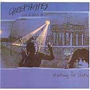 Cheepskates · Live In Berlin '88 (CD) (2006)