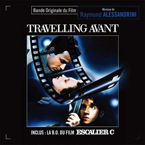 Travelling Avant / Escalier C / O.s.t. - Raymond Alessandrini - Musik - MUSIC BOX - 3770002531907 - 12 februari 2016