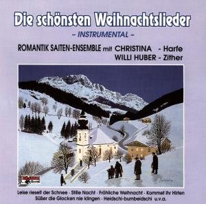 Cover for Romantik Saiten-ensemble · Die Schönsten Weihnachtslieder Instr. (CD) (1994)