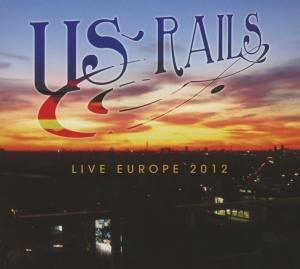 Cover for Us Rails · Live Europe 2012 (DVD/CD) (2012)