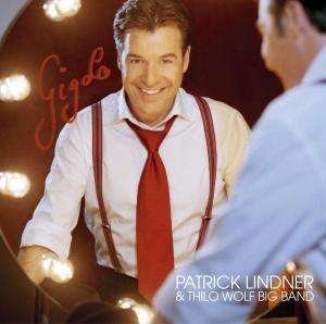 Cover for Patrick Lindner · Gigolo (CD) (2005)