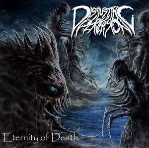 Cover for Disgusting Perversion · Eternity Of Death (CD) (2020)