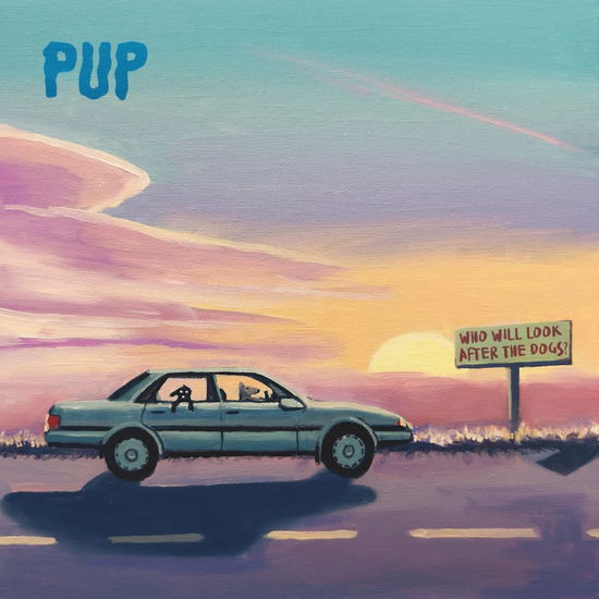 Cover for Pup · Who Will Look After the Dogs? (CD) (2025)