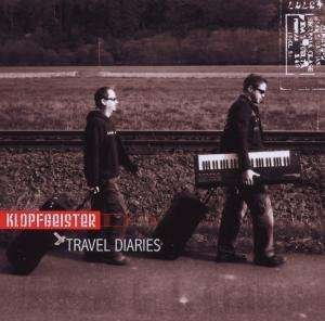 Cover for Klopfgeister · Travel Diaries (CD) (2011)