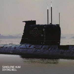 Cover for Sanguine Hum · Diving Bell (CD) [Japan Import edition] (2017)