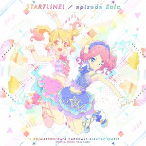 Cover for Aikatsu Stars! · Start Line! / Episode Solo (CD) [Japan Import edition] (2016)