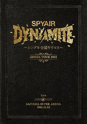 Dynamite-single Zenbu Yarimasu- - Spyair - Music - SONY MUSIC LABELS INC. - 4547403043907 - May 11, 2016