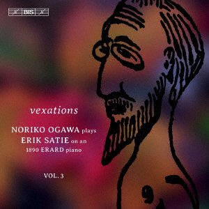 Cover for Ogawa Noriko · Erik Satie: Complete Piano Works Vol.3 Vexations 1-142 (CD) [Japan Import edition] (2020)