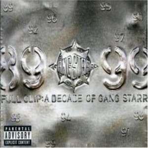 Full Clip-decade of - Gang Starr - Music - TSHI - 4988006766907 - January 13, 2008